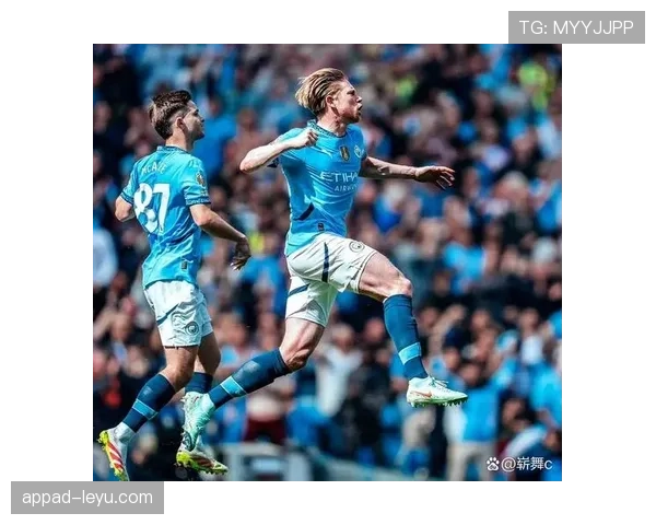 德布劳内创欧冠进球新纪录，状态回暖助球队再启辉煌征程