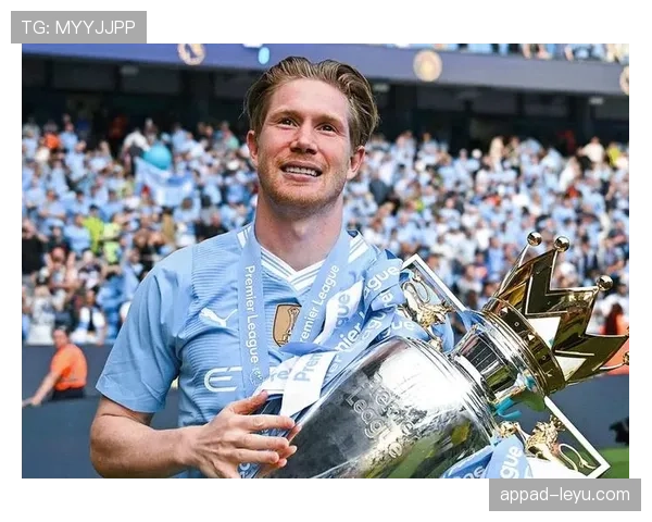 德布劳内迎来国家队出场里程碑表现稳健